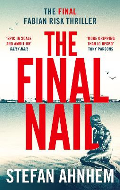 Final Nail / Stefan Ahnhem
