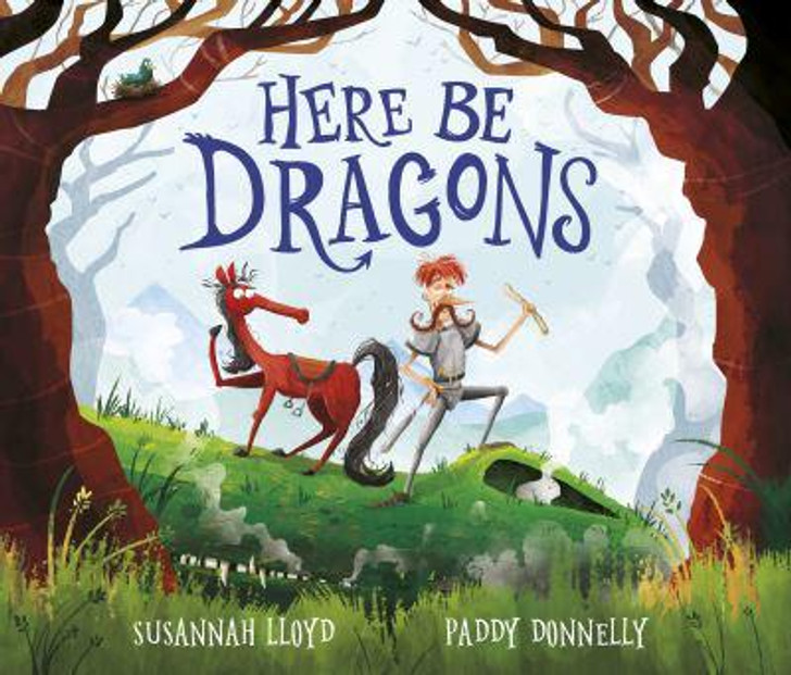 Here Be Dragons / Susannah Lloyd & Paddy Donnelly