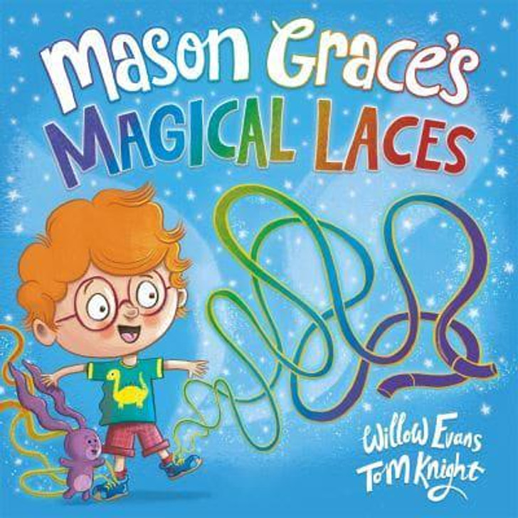 Mason Grace's Magical Laces / Willow Evans