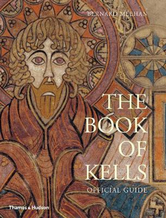 Book Of Kells : Official Guide / Bernard Meehan