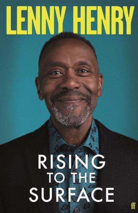 Rising To The Surface / Lenny Henry