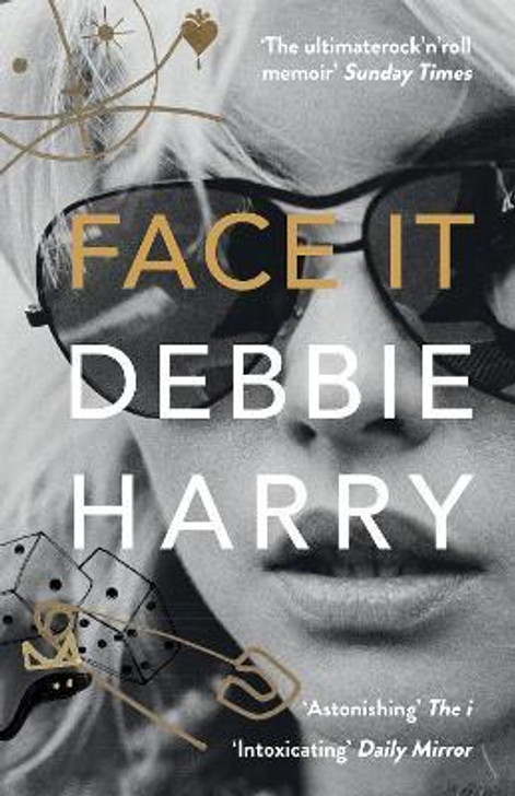 Face It / Debbie Harry