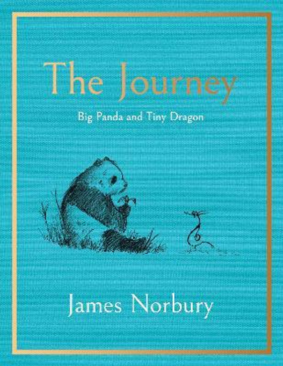 Journey, The: Big Panda & Tiny Dragon / James Norbury