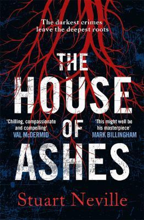 House of Ashes PBK / Stuart Neville