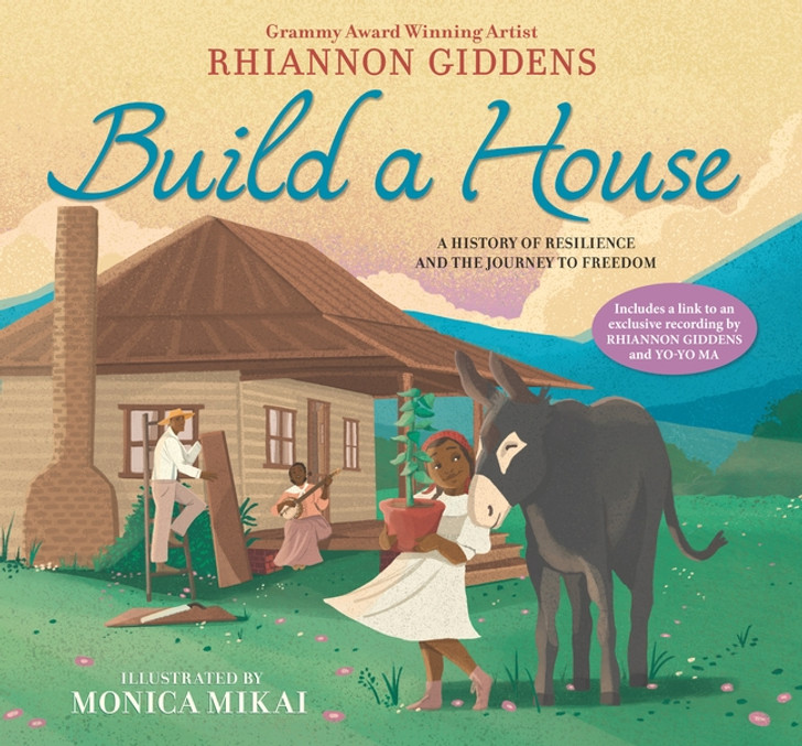 Build a House / Rhiannon Giddens & Monica Mikai