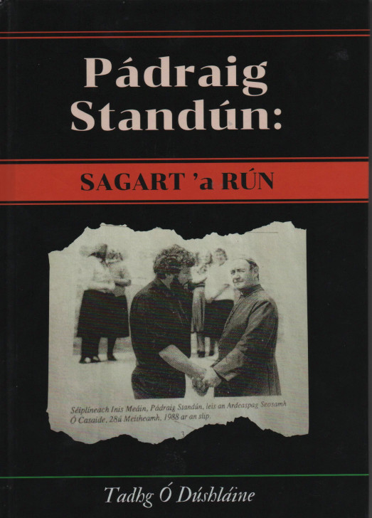 Pádraig Standún Sagart ‘a Rún / Tadhg Ó Dúshláine