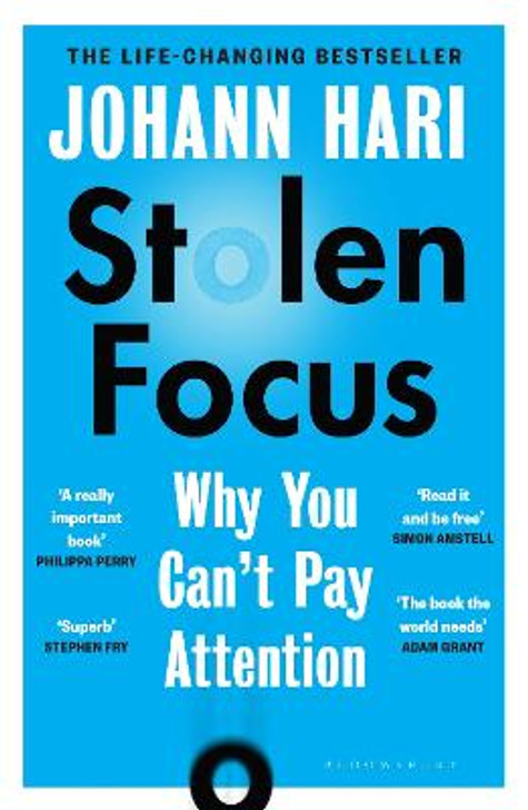 Stolen Focus : Why You Can't Pay Attention PBK / Johann Hari