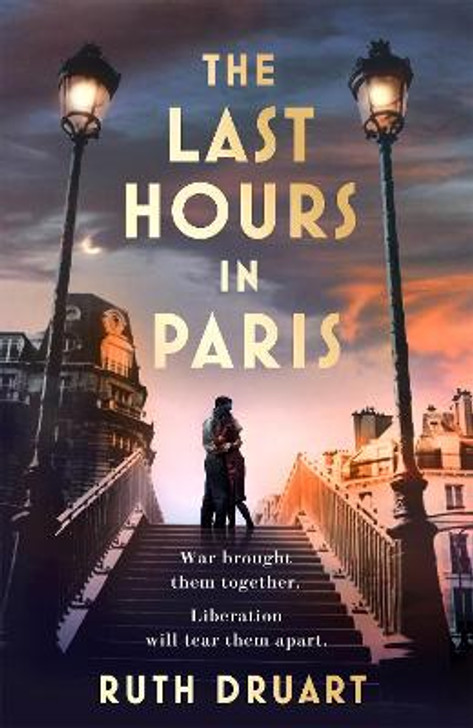 Last Hours in Paris, The / Ruth Druart