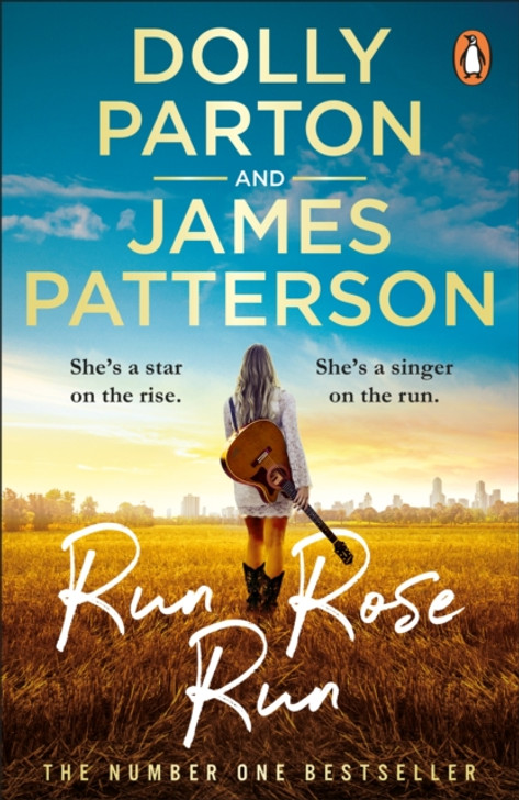 Run Rose Run PBK / Dolly Parton & James Patterson