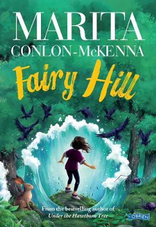 Fairy Hill / Marita Conlon-McKenna