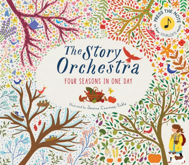 Story Orchestra: Four Seasons in One Day Sound Book / Jessica Courtney-Tickle