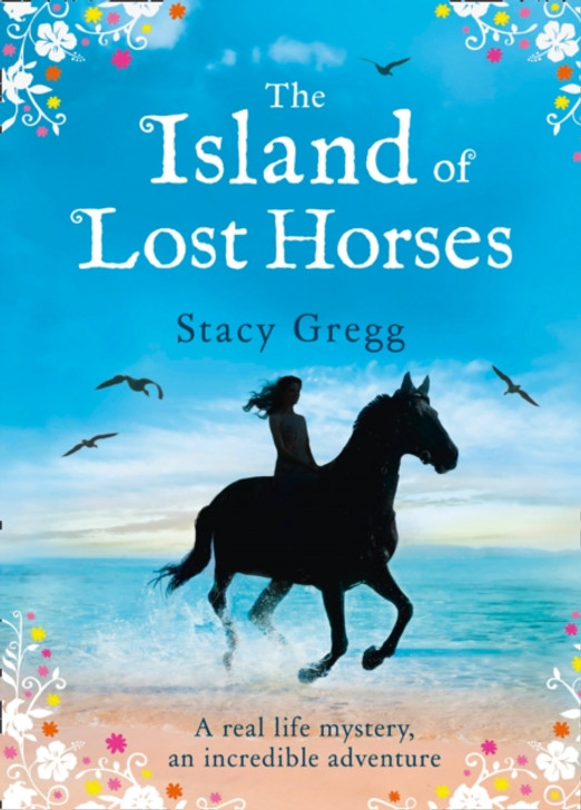 Island of Lost Heroes, The / Stacy Gregg