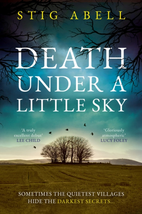 Death Under a Little Sky / Stig Abell