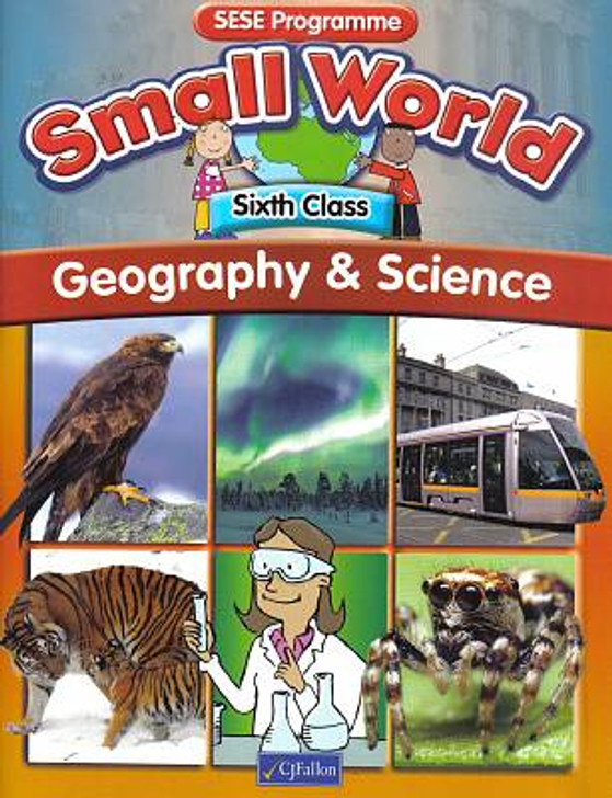 Small World Geography & Science 6th Class