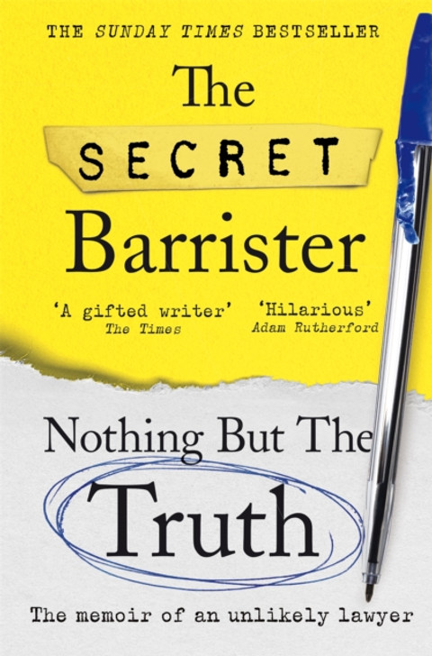 Secret Barrister : Nothing But The Truth PBK