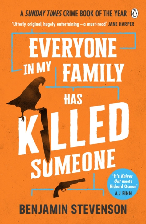 Everyone In My Family Has Killed Someone / Benjamin Stevenson