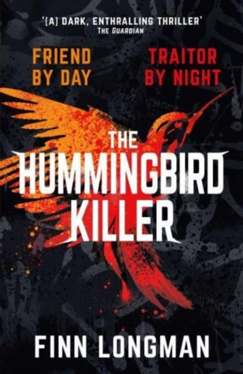 Hummingbird Killer / Finn Longman