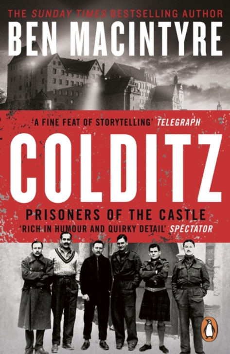 Colditz: Prisoners of the Castle PBK / Ben MacIntyre