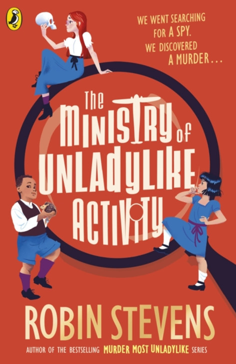 Ministry of Unladylike Activity, The / Robin Stevens