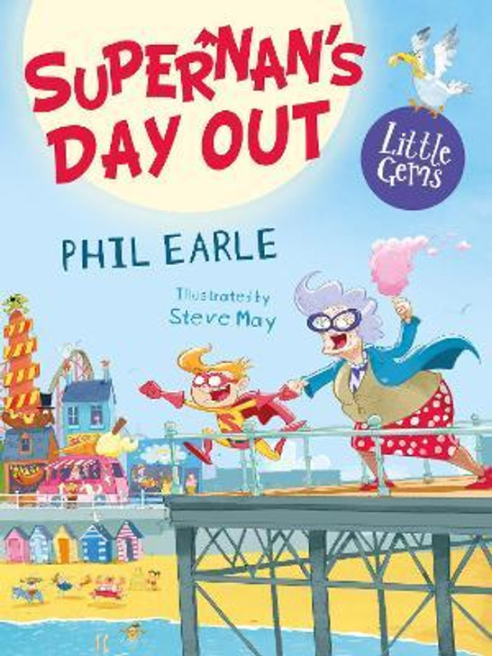 Supernans Day Out / Phil Earle