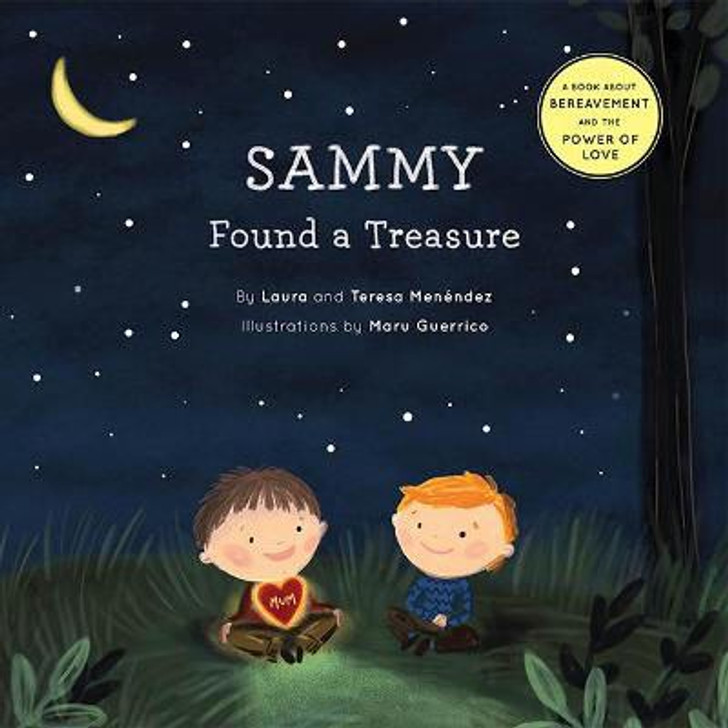 Sammy Found a Treasure / Laura and Teresa Menendez