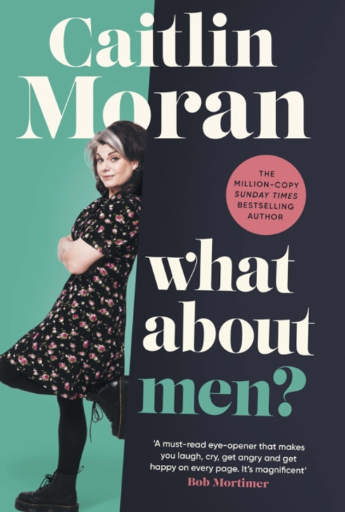 What About Men? / Caitlin Moran