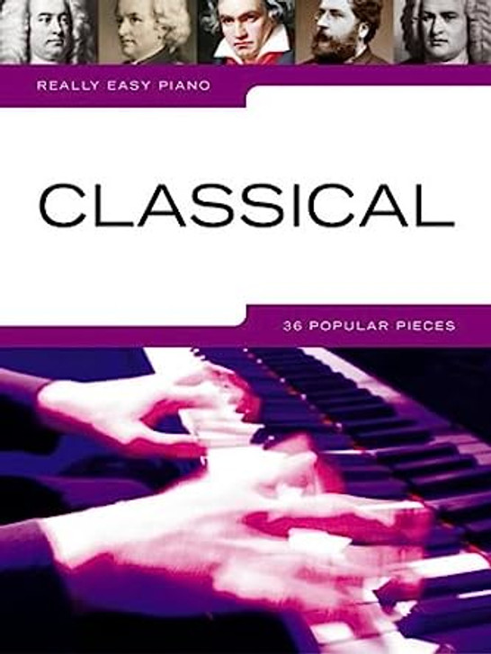 Really Easy Piano: Classical - 36 Popular Pieces