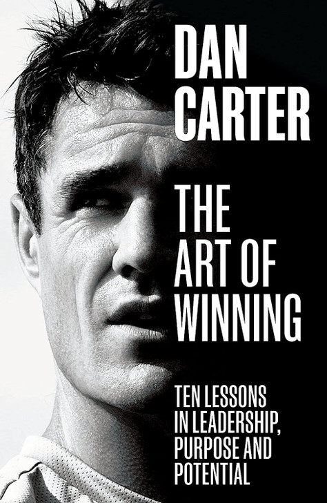 Art of Winning / Dan Carter