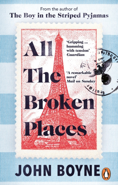 All the Broken Places PBK / John Boyne