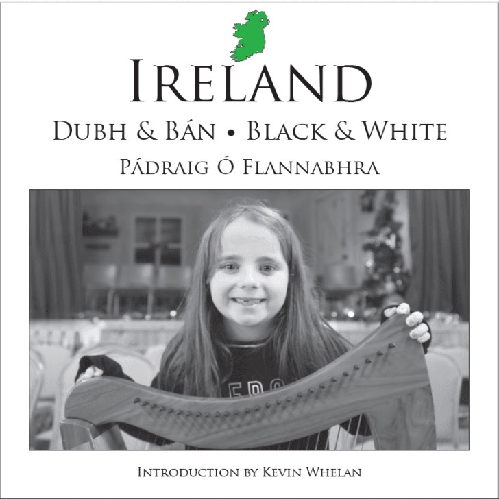 Ireland: Dubh & Ban / Padraig O Flannabhra