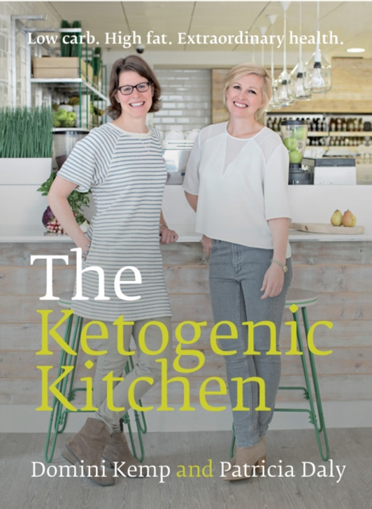 Ketogenic Kitchen, The / Domini Kemp & Patricia Daly