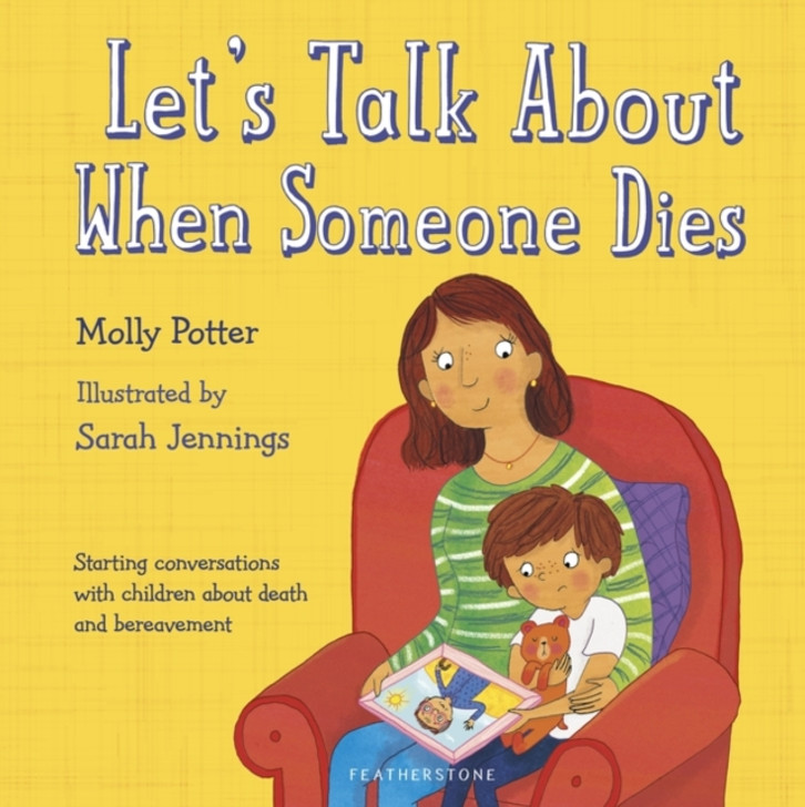 Let's Talk About When Someone Dies / Molly Potter