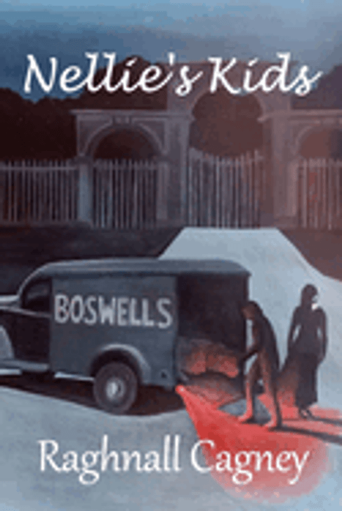 Nellie's Kids / Raghnall Cagney