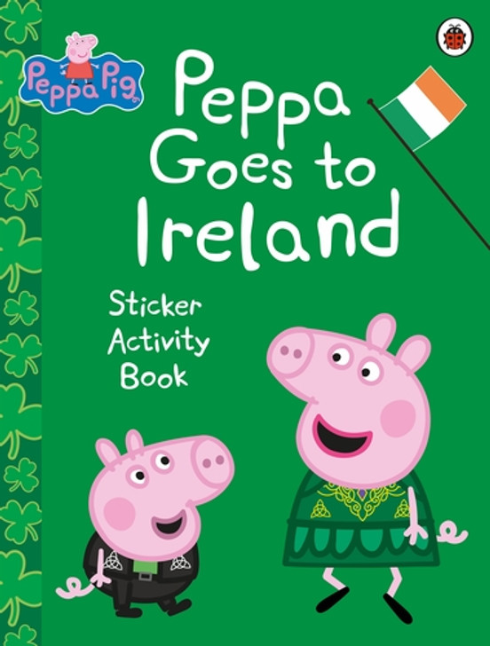 Peppa Goes to Ireland Sticker Activity Book