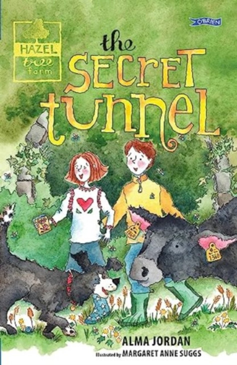 Hazel Tree Farm: The Secret Tunnel / Alma Jordan