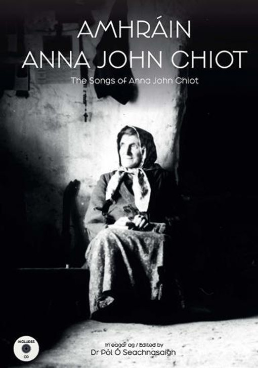 Amhrain: Anna John Chiot / Pól Ó Seachnasaigh