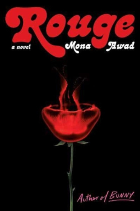 Rouge / Mona Awad