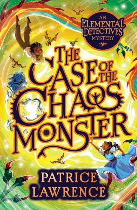 Case of the Chaos Monster, The / Patrice Lawrence