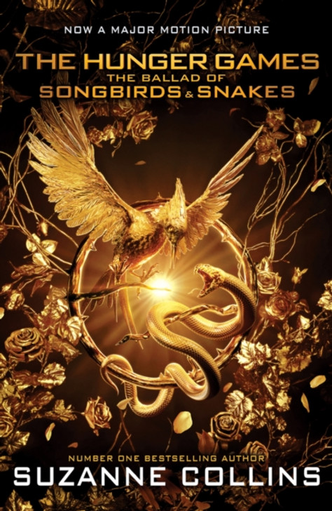 Hunger Games, The: Ballad of Songbirds & Snakes, The Movie Tie-In / Suzanne Collins