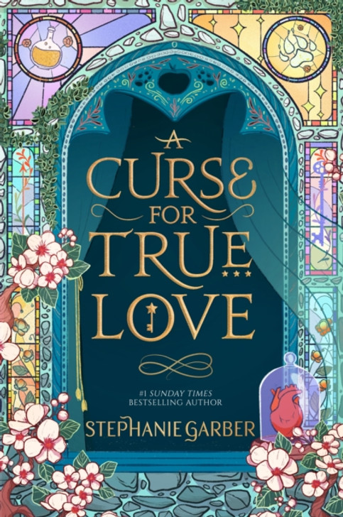 A Curse for True Love / Stephanie Garber