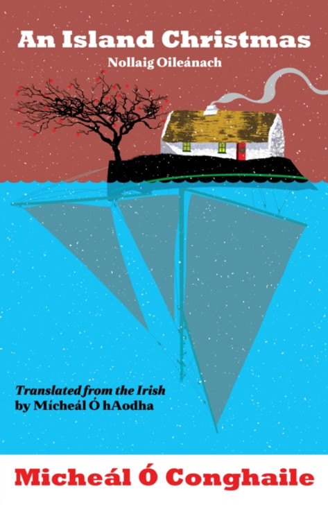 An Island Christmas - Nollaig Oileanach / Micheál Ó Conghaile