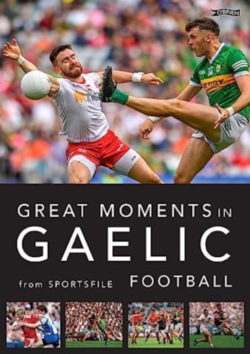 Great Moments in Gaelic Football PBK