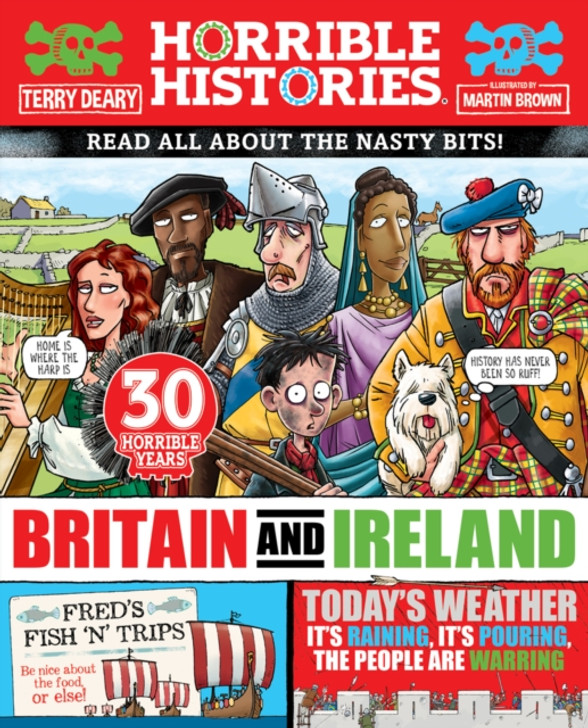 Horrible Histories: Britain and Ireland / Terry Deary