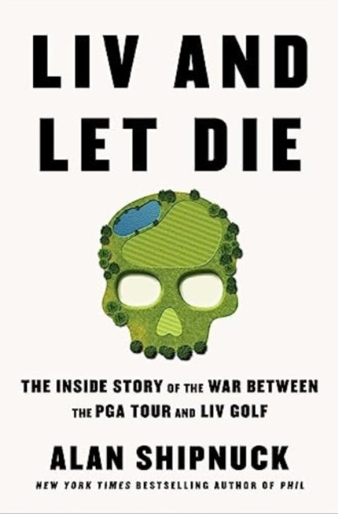 Liv and Let Die / Alan Shipnuck