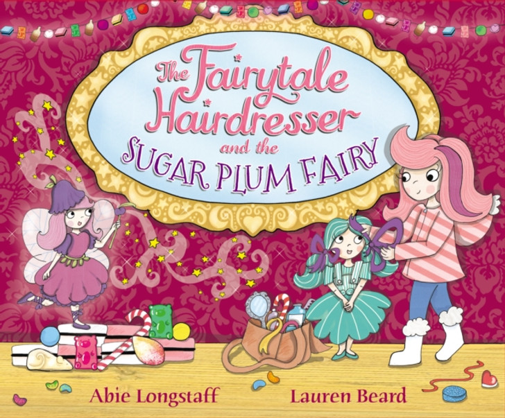 Fairytale Hairdresser and the Sugar Plum Fairy