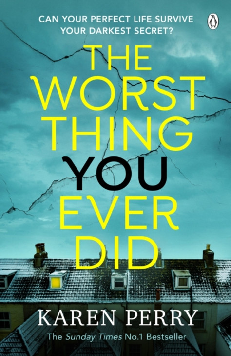 Worst Thing You Ever Did, The / Karen Perry