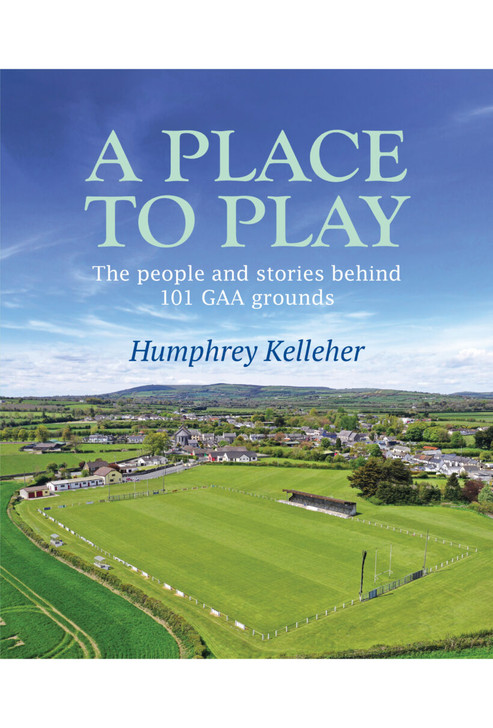 A Place to Play / Humphrey Kelleher