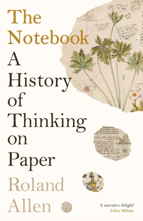 Notebook : A History of Thinking on Paper / Roland Allen