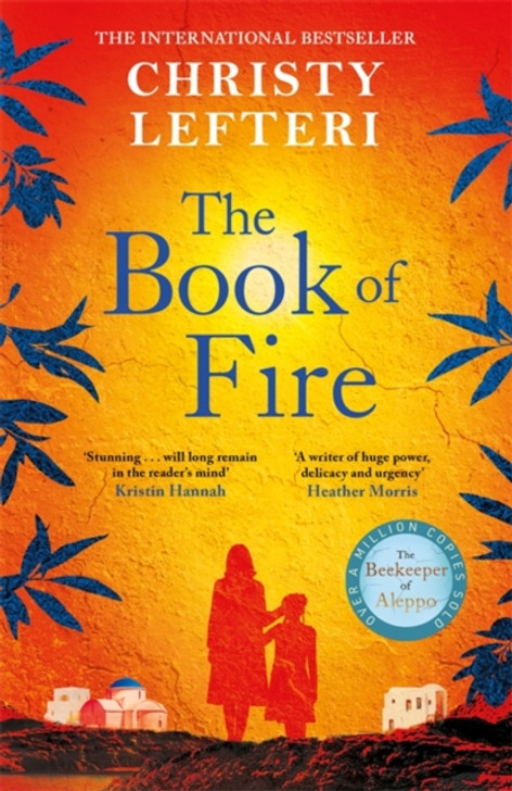 Book of Fire, The / Christy Lefteri