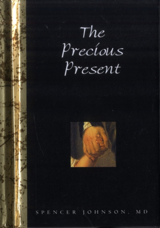 Precious Present / Spencer Johnson